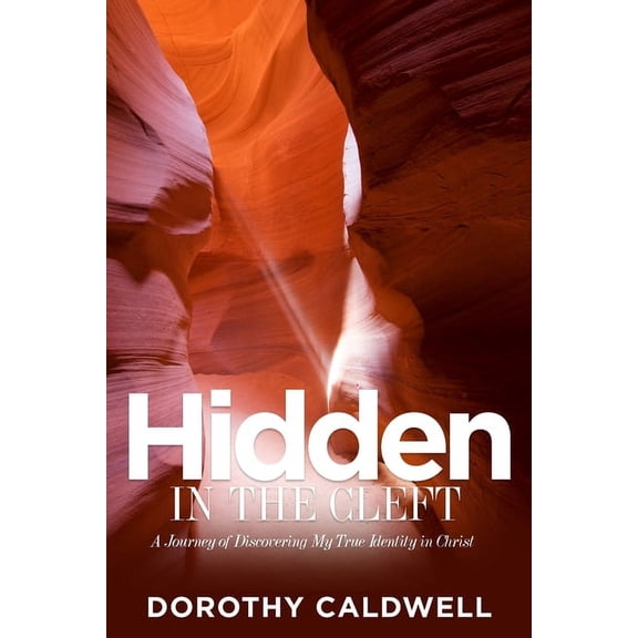 Hidden in the Cleft, (Paperback)