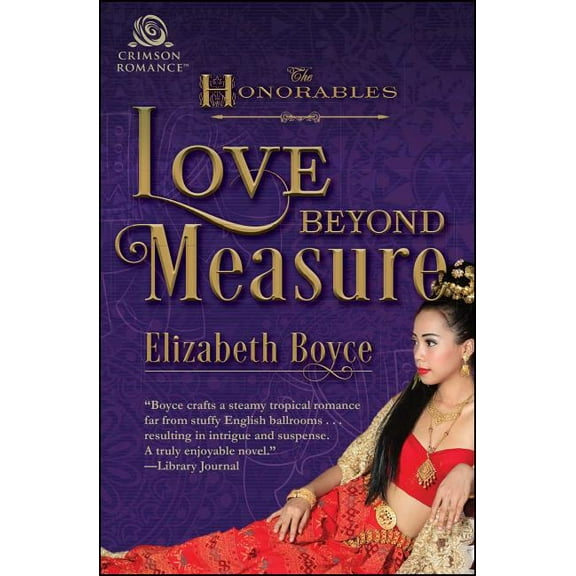 The Honorables: Love Beyond Measure (Series #5) (Paperback)