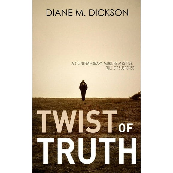 The Yorkshire Crime Mysteries Twist of Truth: A contemporary murder mystery, Book 1, (Paperback)