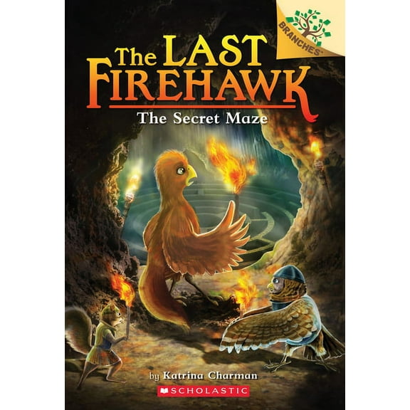 Last Firehawk The Secret Maze: A Branches Book (the Last Firehawk #10): Volume 10, (Paperback)