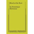 thumbnail image 1 of Pre-Owned Blood at the Root (Paperback) 0573705143 9780573705144, 1 of 1