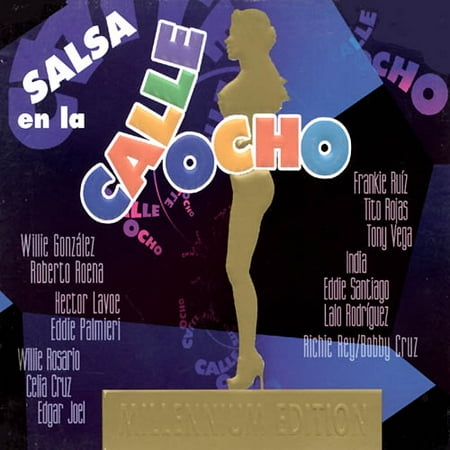 Salsa Calle Ocho: Millennium Edition