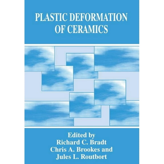 Plastic Deformation of Ceramics, (Paperback)