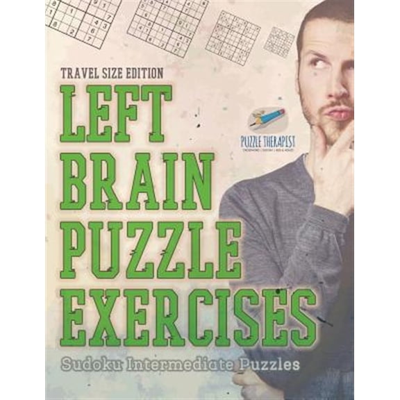 Pre-Owned Left Brain Puzzle Exercises Sudoku Intermediate Puzzles Travel Size Edition (Paperback)