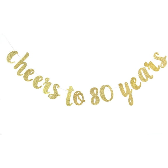 Cheers to 80 Years Banner - Happy 80th Birthday Party Decorations - 80th Wedding Anniversary Decorations-Gold