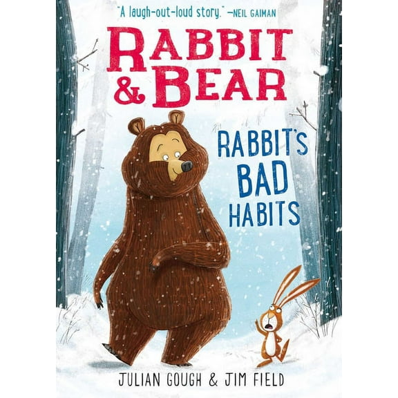 Rabbit & Bear Rabbit & Bear: Rabbit's Bad Habits, Book 1, (Hardcover)