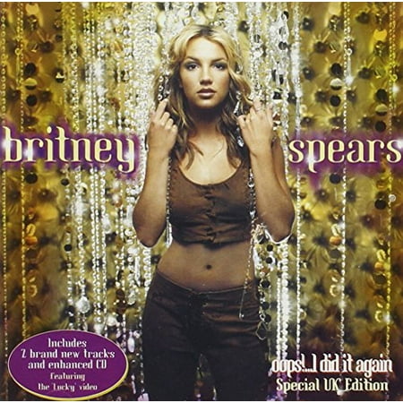 Oops! ... I Did It Again (Special UK Edition) Britney Spears (CD)