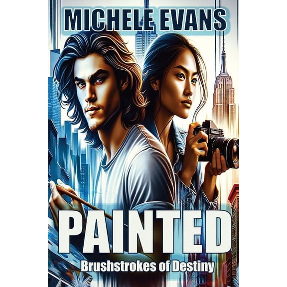 Painted: Brushstrokes of Destiny!, (Paperback)