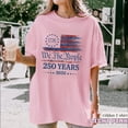 thumbnail image 2 of USA 250th Anniversary Shirt, 4th of July Shirts Women, We The People America 250 T Shirt, Patriotic Shirts for Women and Mens, 2 of 6