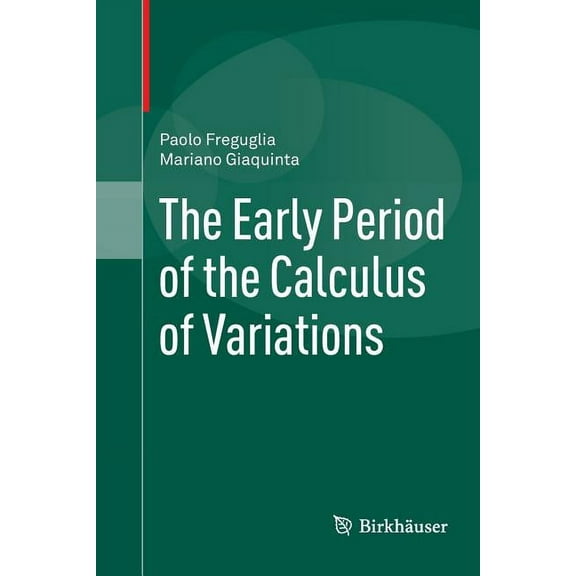 The Early Period of the Calculus of Variations, (Paperback)