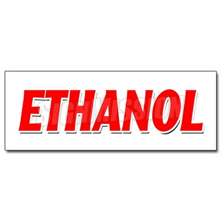 36 ETHANOL DECAL sticker alcohol fuel additive hydroxide ethylol grain