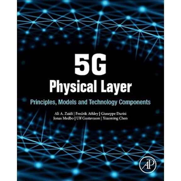Pre-Owned 5g Physical Layer: Principles, Models and Technology Components, (Paperback)