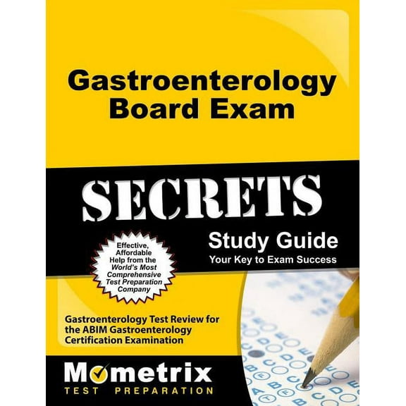 Secrets (Mometrix): Gastroenterology Board Exam Secrets Study Guide : Gastroenterology Test Review for the Abim Gastroenterology Certification Examination (Paperback)