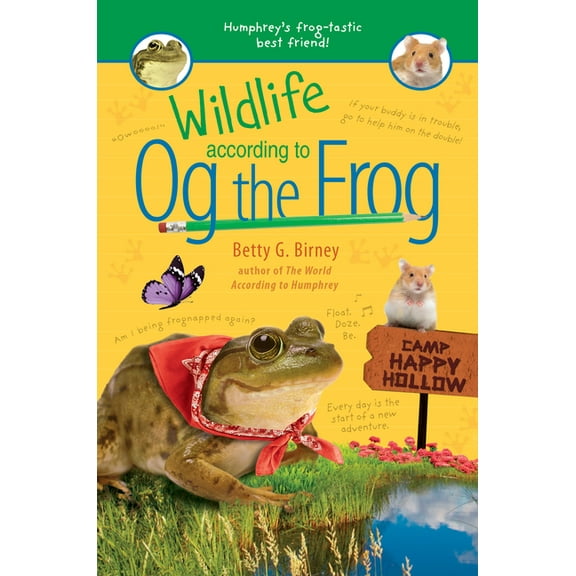 Og the Frog Wildlife According to Og the Frog, Book 3, (Hardcover)