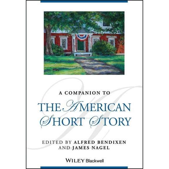 Blackwell Companions to Literature and C A Companion to the American Short Story, Book 109, (Paperback)