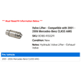 thumbnail image 2 of Valve Lifter - Compatible with 2001 - 2006 Mercedes-Benz CLK55 AMG 2002 2003 2004 2005, 2 of 2
