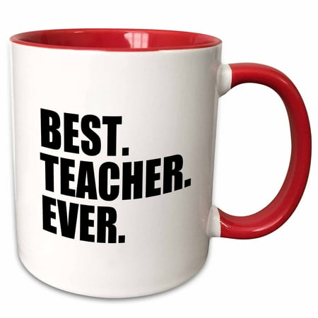 3dRose Best Teacher Ever - School Teacher and Educator gifts - good way to say thank you for great teaching - Two Tone Red Mug,