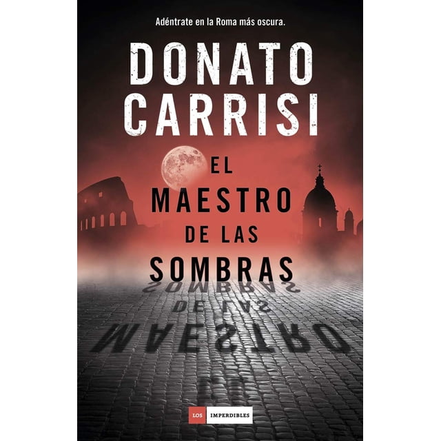 Libro El Maestro De Las Sombras Tapa Blanda, Autor Donato Carrisi, Editorial Duomo Ediciones