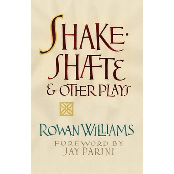 Pre-Owned Shakeshafte and Other Plays (Paperback) 1639821023 9781639821020