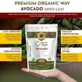 thumbnail image 5 of Organic Way Avocado Dried leaves Whole | Herbal Tea | European Wild-Harvest | USDA Certified - Non GMO & Gluten Free | Origin - Sri-Lanka (1/2 LBS - 8 Oz), 5 of 6
