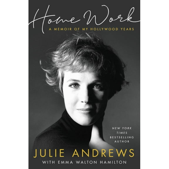 Home Work: A Memoir of My Hollywood Years (Hardcover)