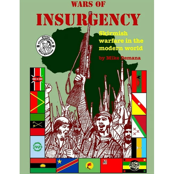 Wars of Insurgency: Skirmish Warfare in the Modern World (Paperback)