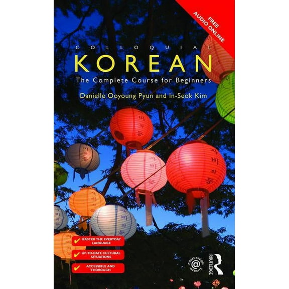 Colloquial Colloquial Korean: The Complete Course for Beginners, (Paperback)
