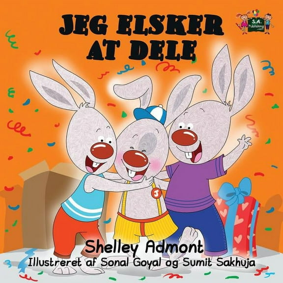 Danish Bedtime Collection Jeg elsker at dele: I Love to Share (Danish Edition), (Paperback)