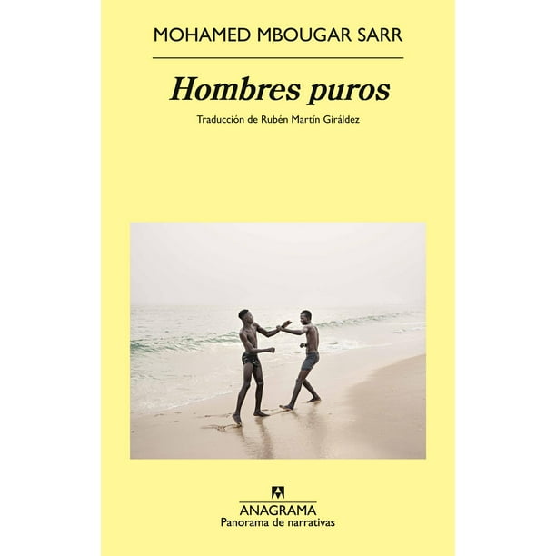 Libro Hombres Puros Tapa Blanda, Autor Mohamed Mbougar Sarr, Editorial Anagrama