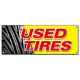 thumbnail image 1 of Used Tires Banner Sign Tires Sale Sell Wheels Wheel Rim Rims Rubber Tread rain Slick wear Signs, 1 of 4