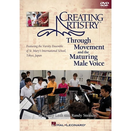 Creating Artistry Through Movement and the Maturing Male Voice Instructional book & DVD