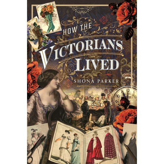 How the Victorians Lived, (Hardcover)