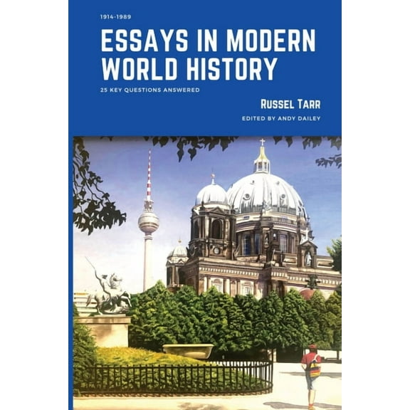 Essays in Modern World History: 25 Key Questions Answered, (Paperback)