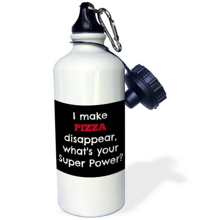 3dRose I make pizza disappear whats your super power, Sports Water Bottle, (Best Way To Make Pizza)