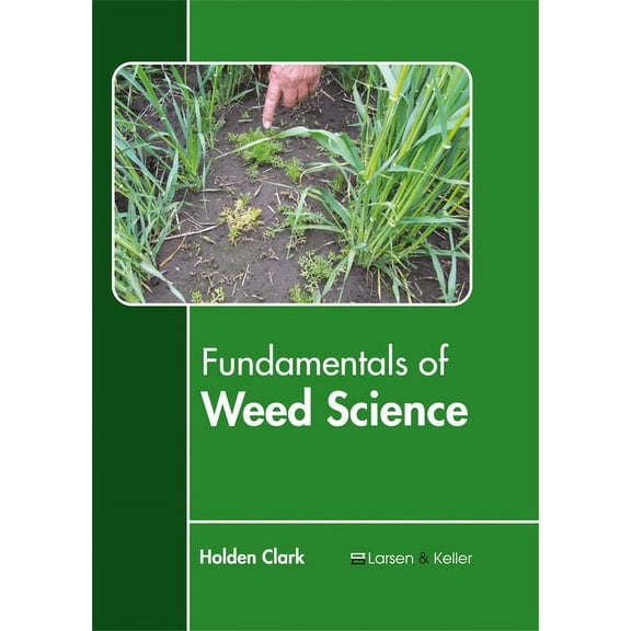 Fundamentals of Weed Science, (Hardcover)