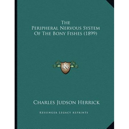 The Peripheral Nervous System of the Bony Fishes (1899)