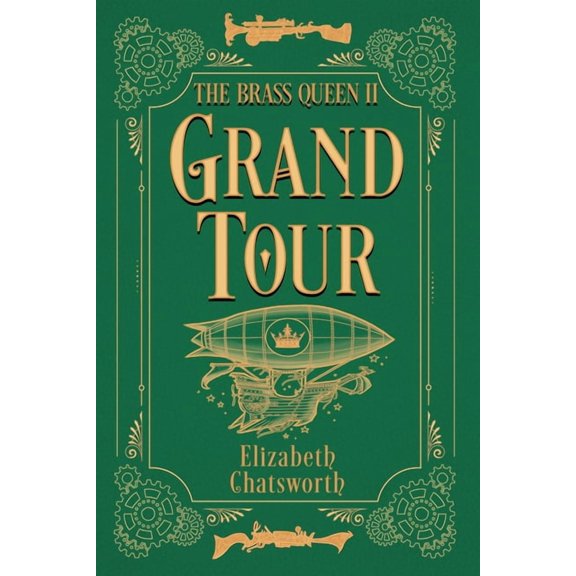 The Brass Queen Grand Tour: The Brass Queen II, Book 2, (Paperback)