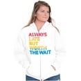 thumbnail image 3 of Worth The Wait But Always Late Ombre Zip Up Hoodie Men's Women's Brisco Brands X, 3 of 5