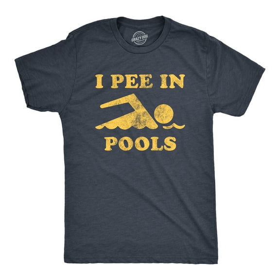 Mens I Pee In Pools T Shirt Funny Sarcastic Summer Swimmer Novelty Tee Graphic Tees