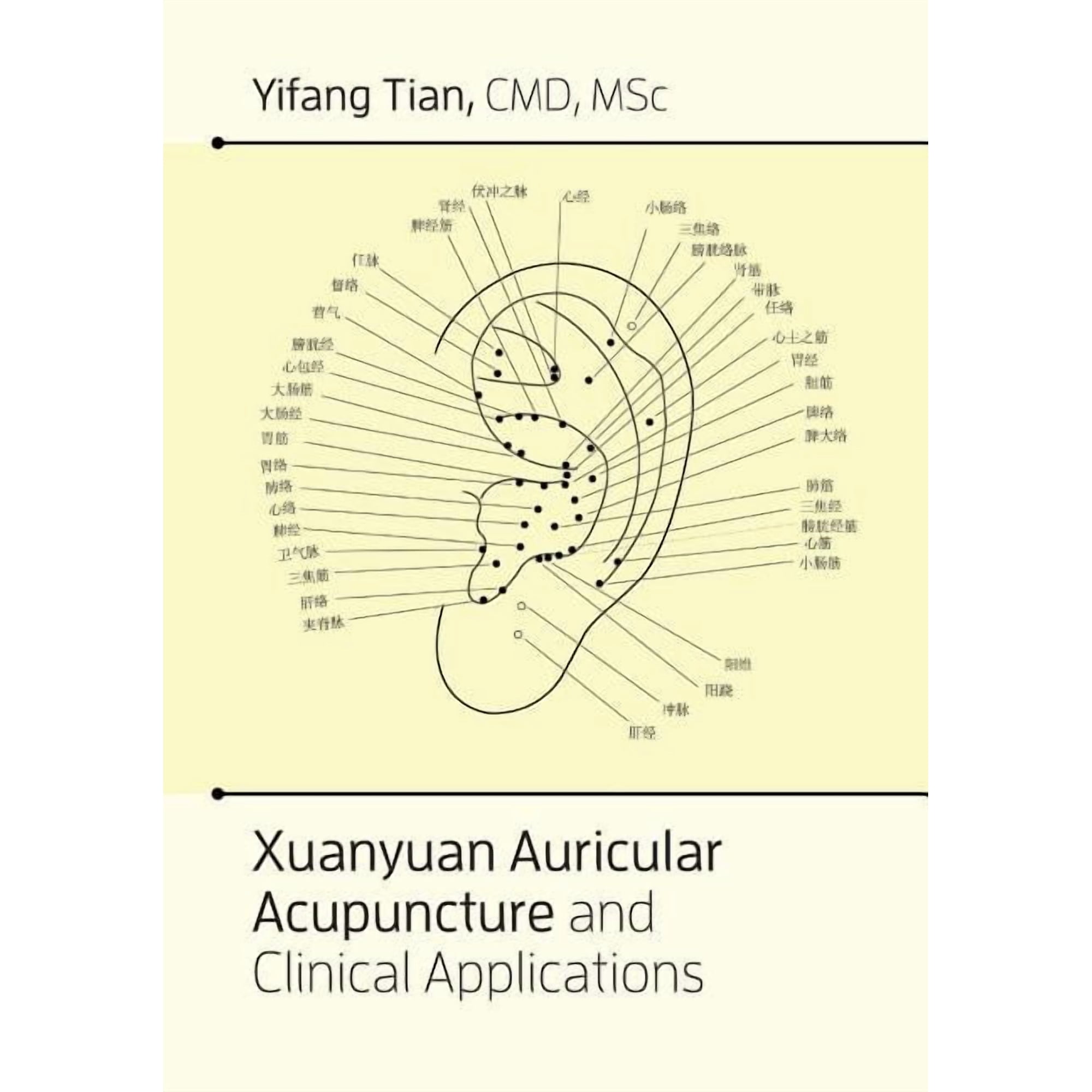 Xuanyuan auricular acupuncture and clinical applications (Paperback)