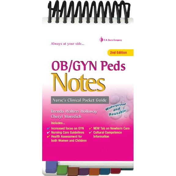 Pre-Owned OB/GYN &amp; Peds Notes: Nurse's Clinical Pocket Guide, 9780803623323, 0803623321, Paperback, 2 edition