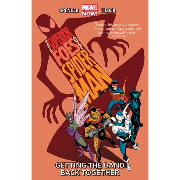 Pre-Owned The Superior Foes of Spider-Man Vol. 1: Getting the Band Back Together (Paperback) 0785184945 9780785184942