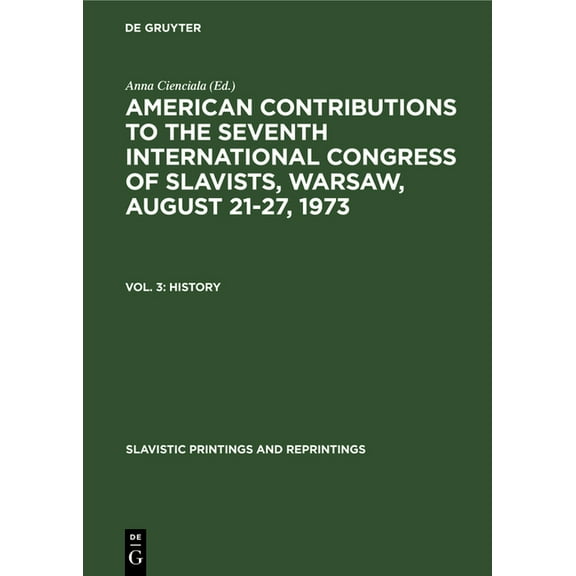 Slavistic Printings and Reprintings History, Book 297, (Hardcover)