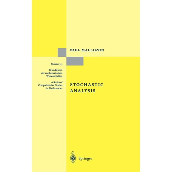 Grundlehren Der Mathematischen Wissensch Stochastic Analysis, Book 313, (Hardcover)