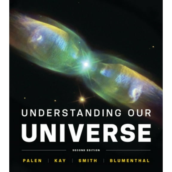 Pre-Owned Understanding Our Universe (Paperback) 0393936317 9780393936315