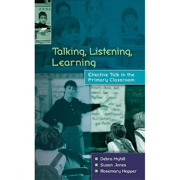 Talking, Listening, Learning, (Paperback)