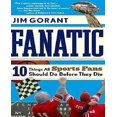 thumbnail image 1 of Fanatic: Ten Things All Sports Fans Should Do Before They Die, 1 of 2