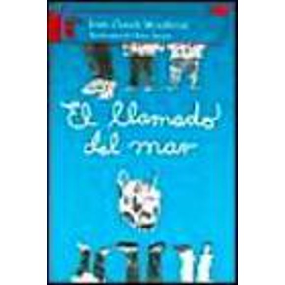 EL LLAMADO DEL MAR GRUPO MACMILLAN/EDICIONES CASTILLO JEAN-CLAUDE MOURLEVAT