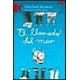 thumbnail image 1 of EL LLAMADO DEL MAR GRUPO MACMILLAN/EDICIONES CASTILLO JEAN-CLAUDE MOURLEVAT, 1 of 1