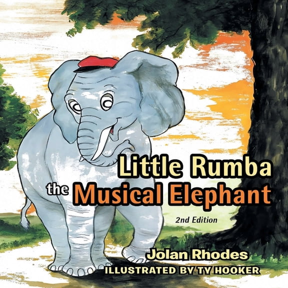 Little Rumba the Musical Elephant, (Paperback)
